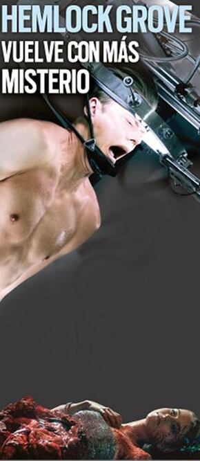 Hemlock Grove vuelve con más misterio