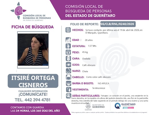 Buscan a Itsiré Ortega en Querétaro; fue vista por última vez el 19 de abril