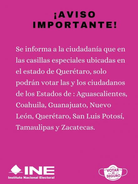 ¡Entérate! No todos pueden votar en las casillas especiales ubicadas en Querétaro 