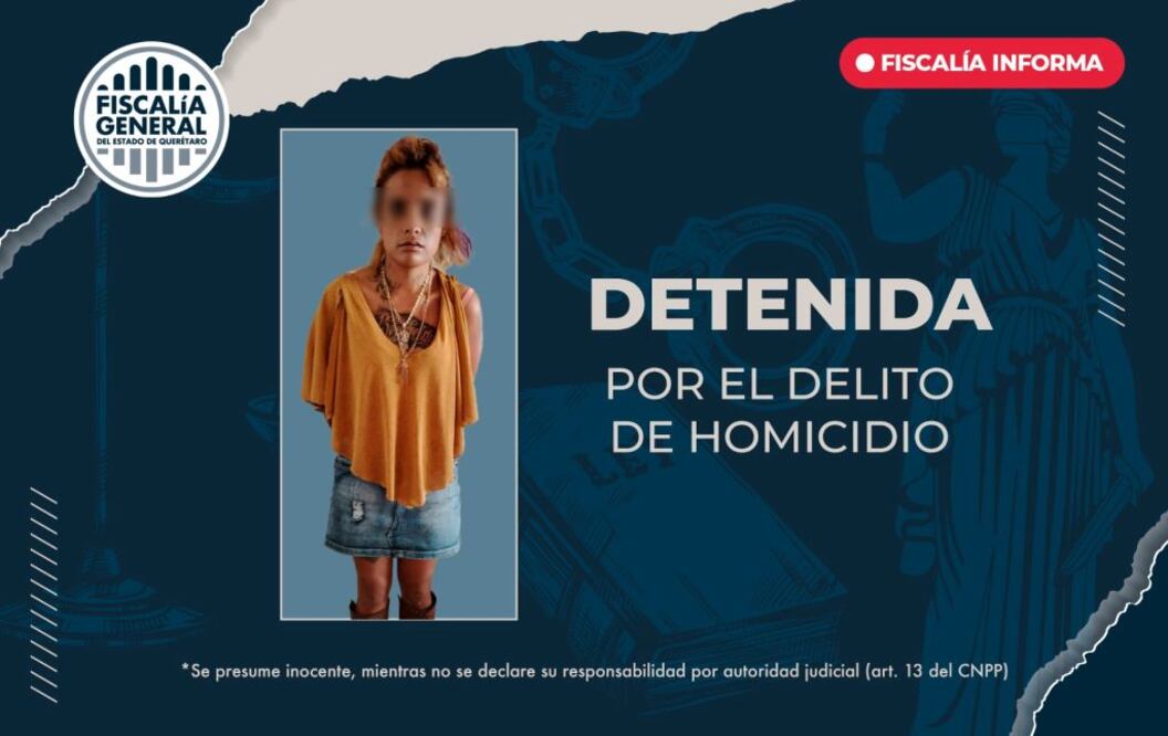 Detienen a “La Chola” por homicidio en San Juan del Río. Foto: Especial