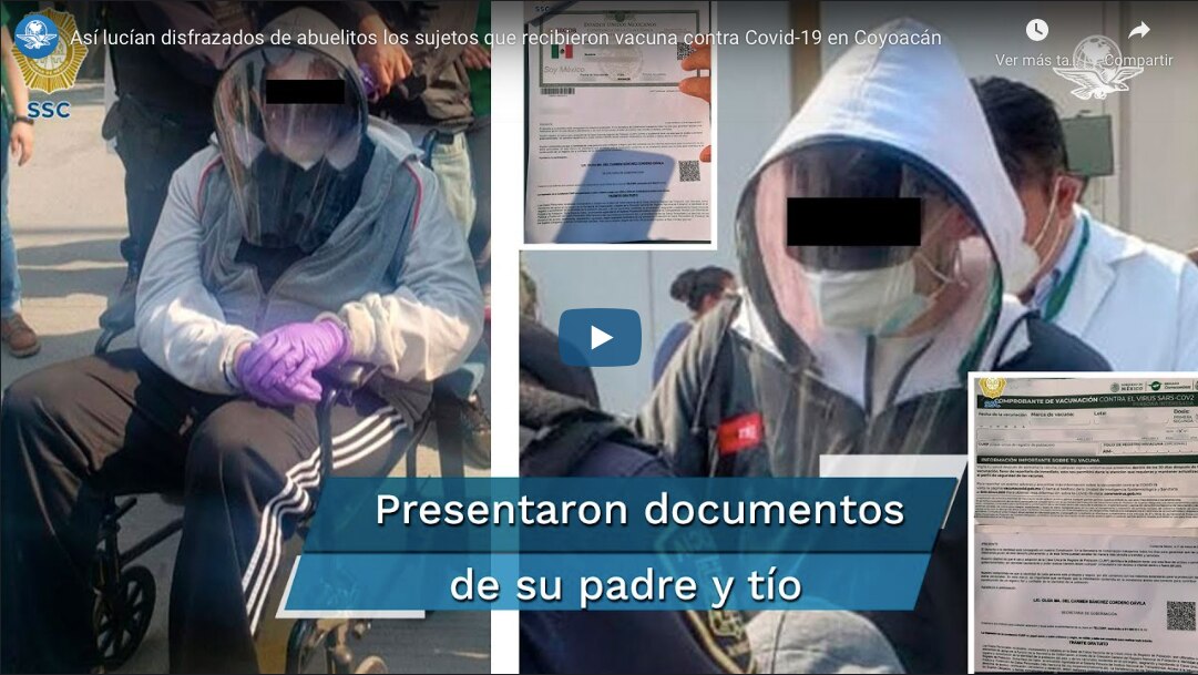 Así lucían disfrazados de abuelitos los sujetos que recibieron vacuna contra Covid-19 en Coyoacán