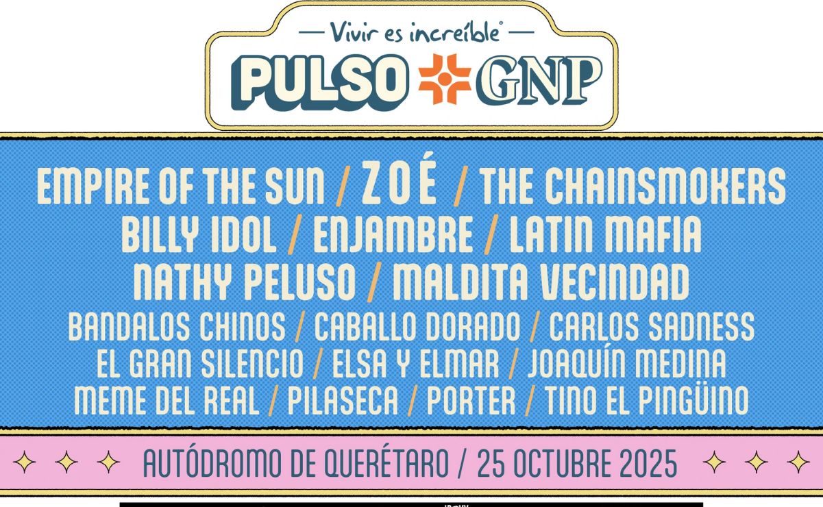 Cartel del festival Pulso GNP 2025. Foto: .pulsognp.com.mx