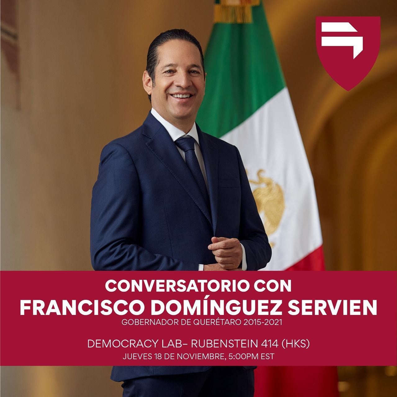 Francisco Domínguez, exgobernador de Querétaro, dicta conferencia en Harvard