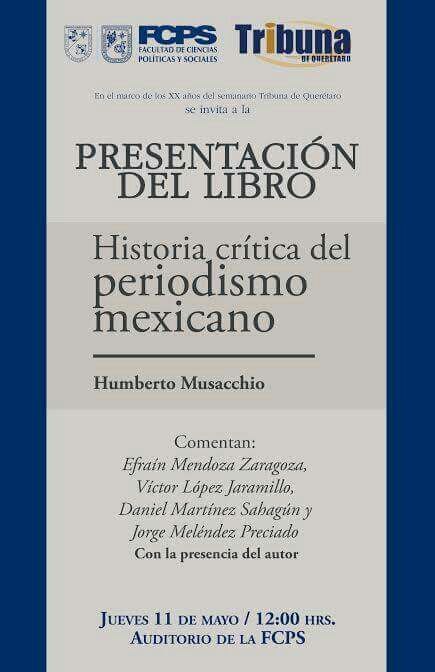 Humberto Musacchio presentará libro en la UAQ