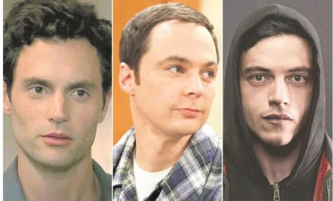 Joe Goldberg, You - Stalker, acosador; Sheldon Cooper, The big bang theory - Síndrome de Asperger; Elliot Alderson, Mr. Robot - Trastorno de ansiedad social, paranóico.