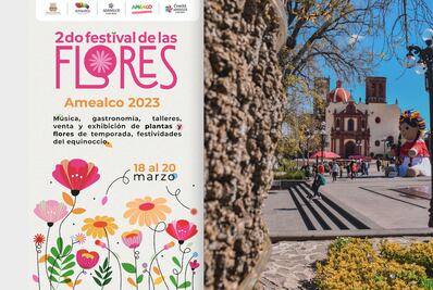 Lánzate este fin de semana a Amealco; celebrará el Festival de las Flores
