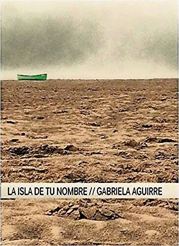 Gabriela Aguirre habla de su poesía