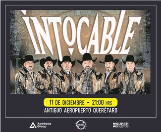 Intocable está de regreso en Querétaro