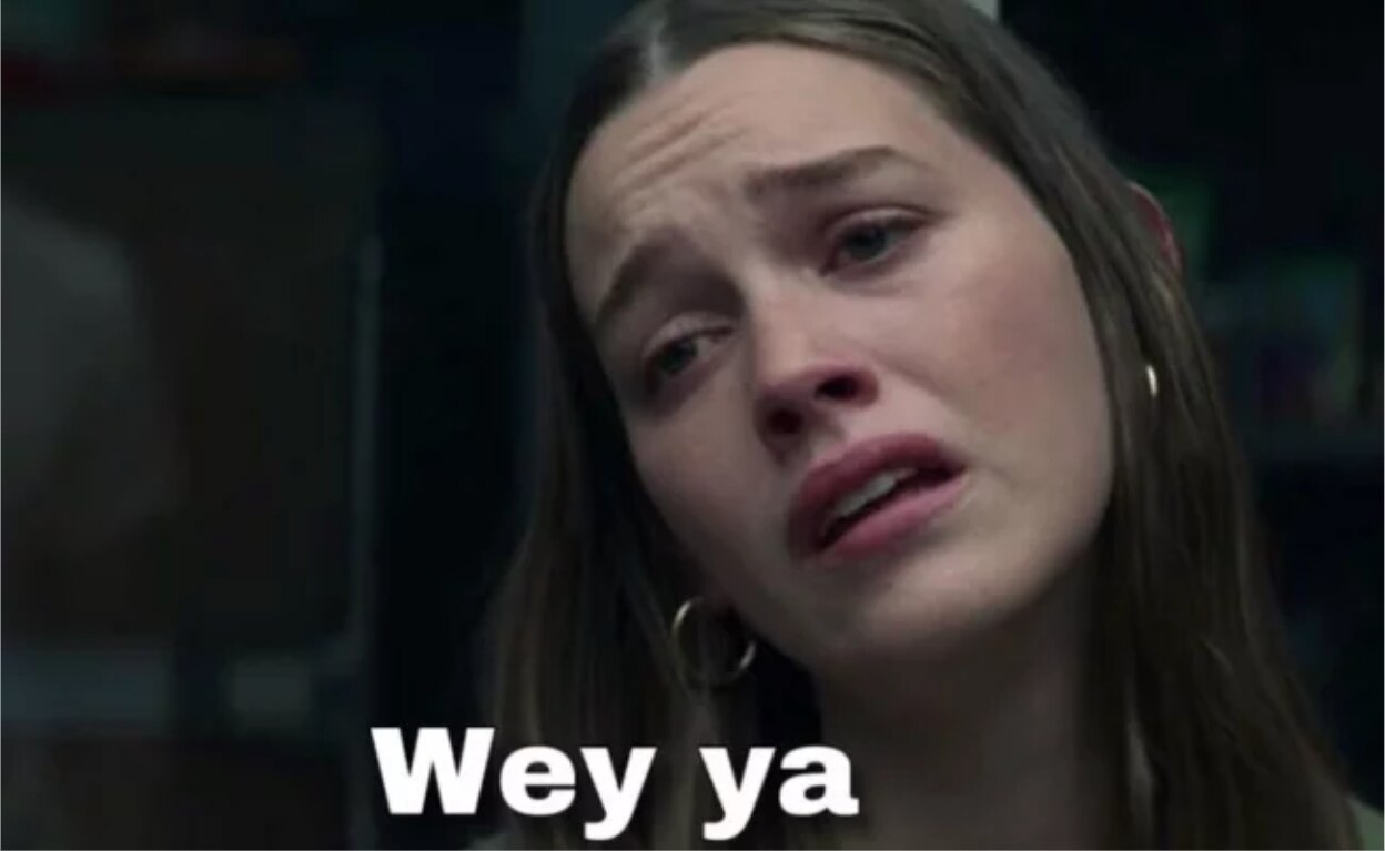 El origen y los mejores memes de “wey ya”