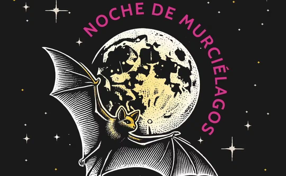 Noches de Murciélagos. Foto: Especial.