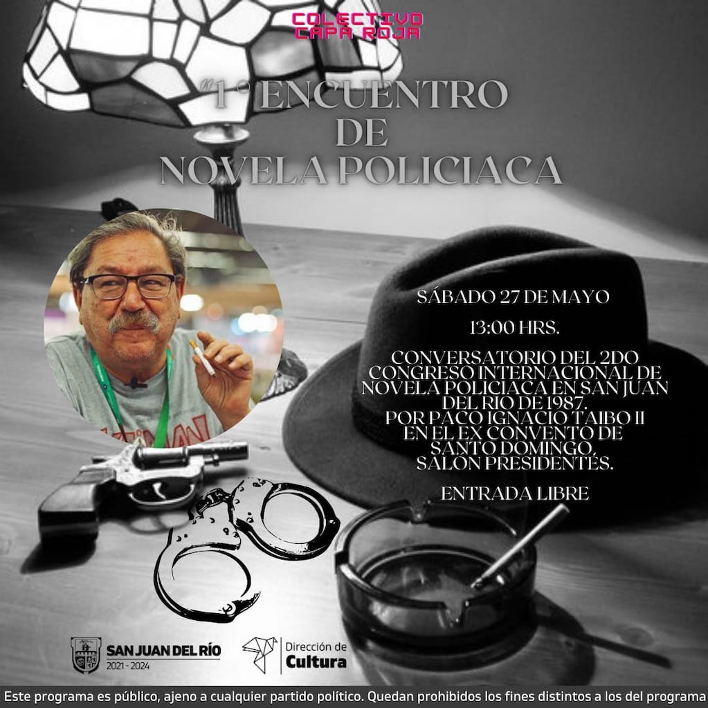 Celebrarán Primer Encuentro de Novela Policiaca en San Juan del Río 