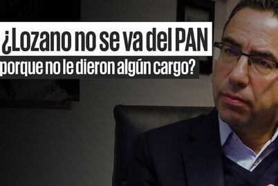 Anaya, “más peligroso que AMLO”: Lozano