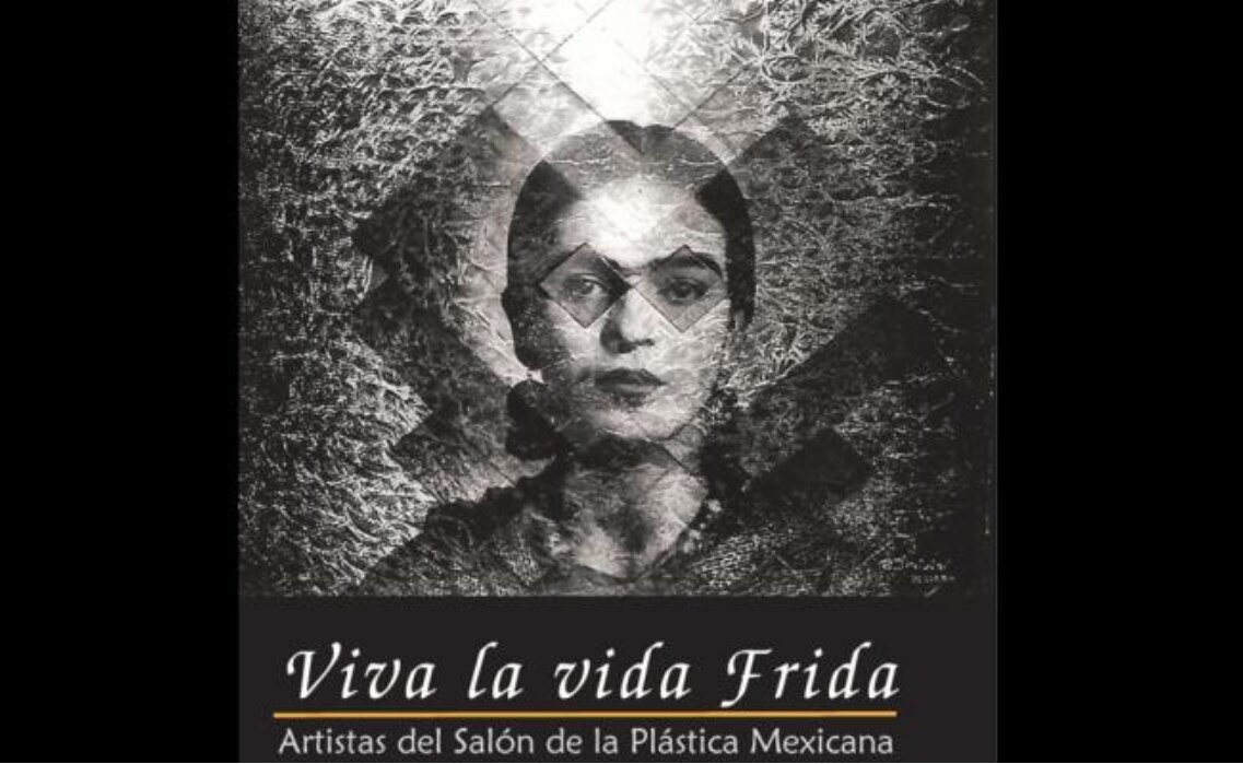 Homenaje a Frida Kahlo en el Salón de la Plástica Mexicana