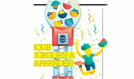 ¡Que jueguen a aprender!