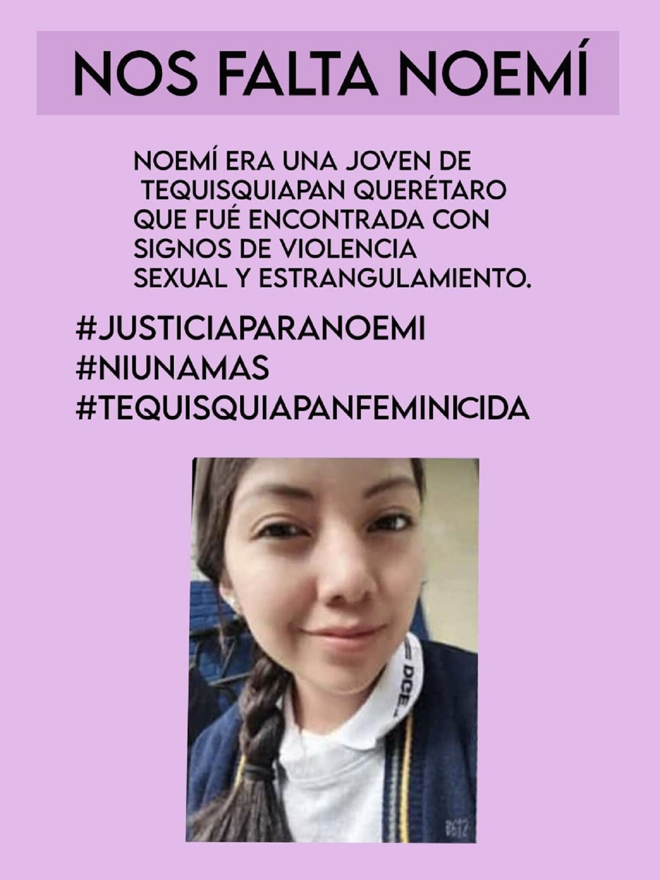 Justicia para Noemí; fue abusada y estrangulada en Tequisquiapan