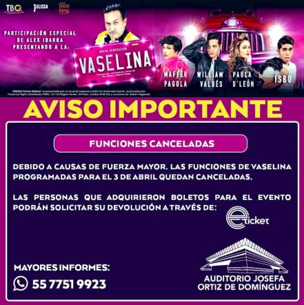 Vaselina cancela presentación en Querétaro
