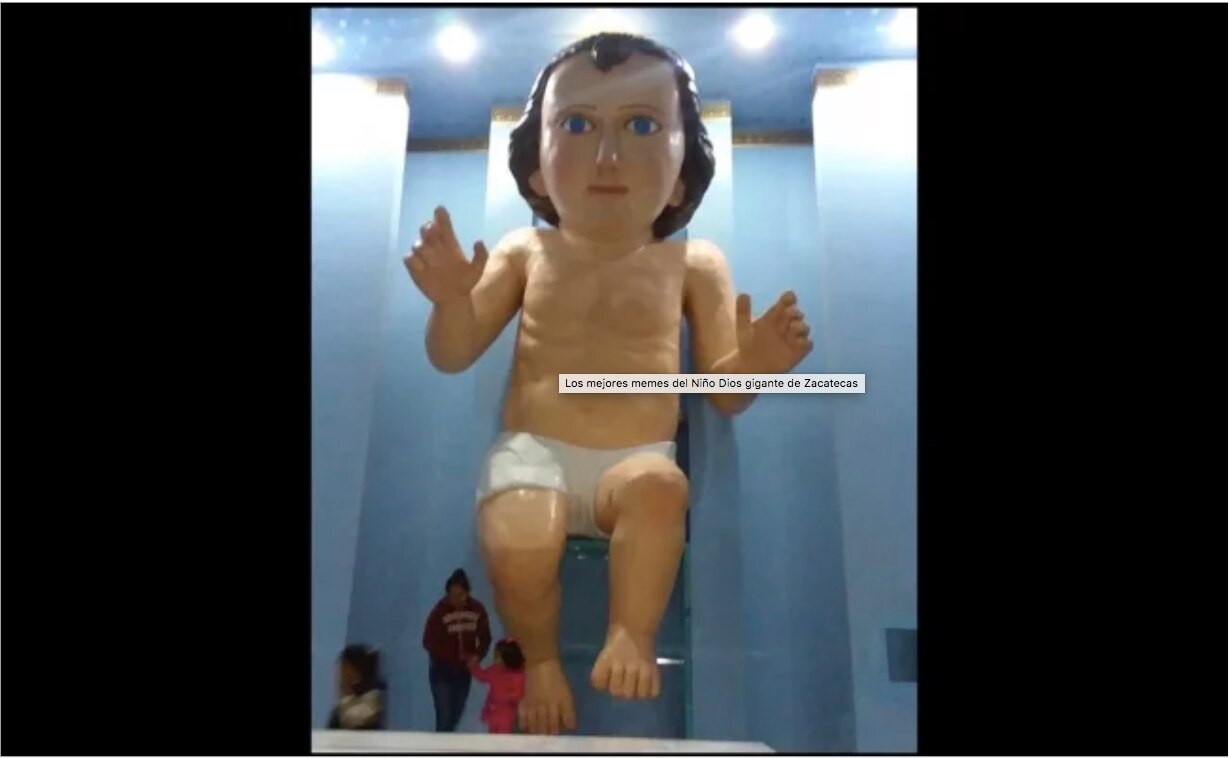 Los mejores memes del Niño Dios gigante de Zacatecas