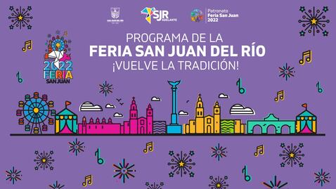 Mira la cartelera y horarios para la Feria de San Juan del Río 2022 