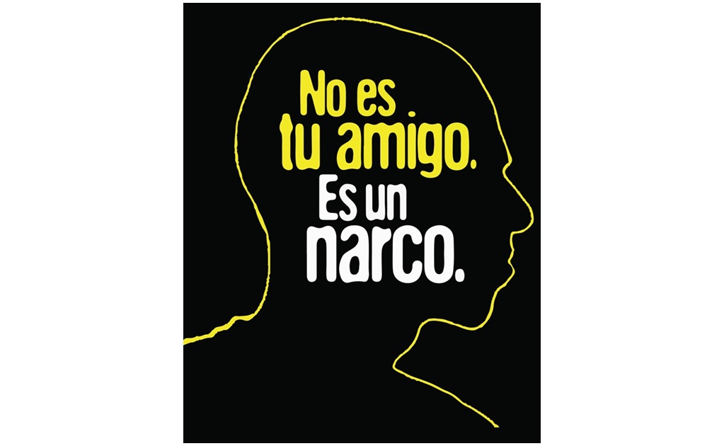 UNAM, Narcotráfico, No es tu amigo, Ciudad Universitaria, Narco, Gaceta, Desarrollo, Campus, 